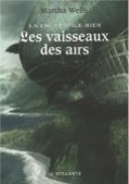 The Ships of Air - Martha Wells - French cover with text