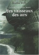 The Ships of Air - Martha Wells - French cover with text