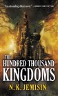The Hundred Thousand Kingdoms - NKJemisin