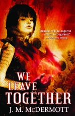 We Leave Together - JM McDermott