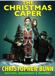 The Christmas Caper by Christopher Bunn